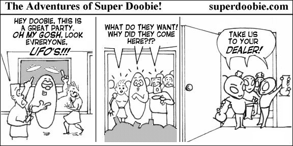 Partygoers excitedly spot UFOs, then alien visitors arrive at the door and demand to be taken to their dealer.